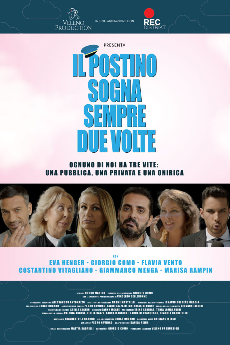IL POSTINO SOGNA SEMPRE DUE VOLTE